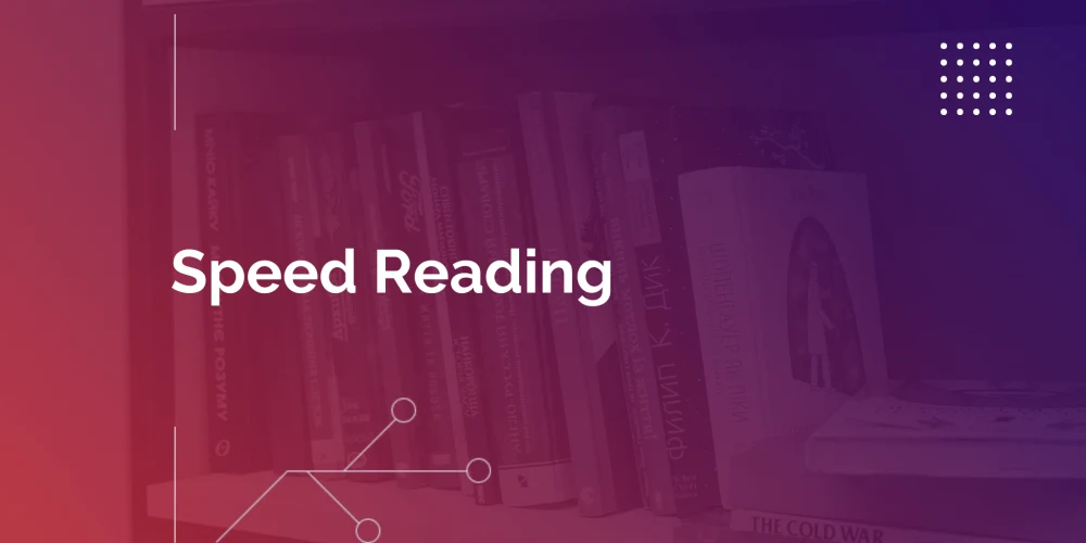 Speed Reading Memory: Become A Learning Machine & Read Fast